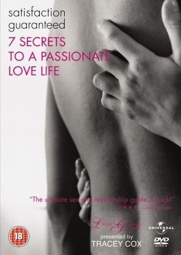 The Lover’s Guide 10 – Satisfaction Guaranteed 2005
