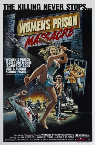 Women’s Prison Massacre (1983) Emanuelle In Prison / Blade Violent - I violenti